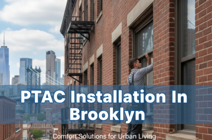 PTAC Installation In Brooklyn